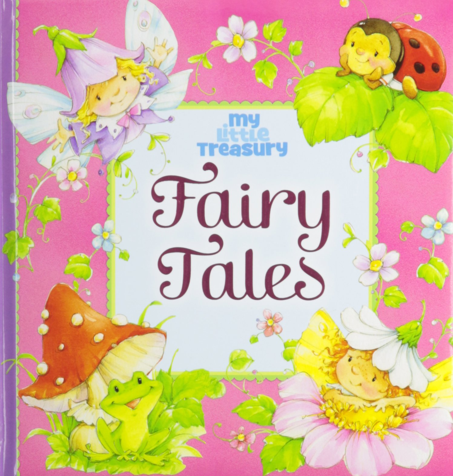 My Little Treasury Fairy Tales