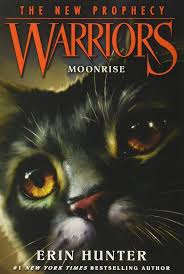 Warriors: The New Prophecy #2: Moonrise book by Erin Hunter