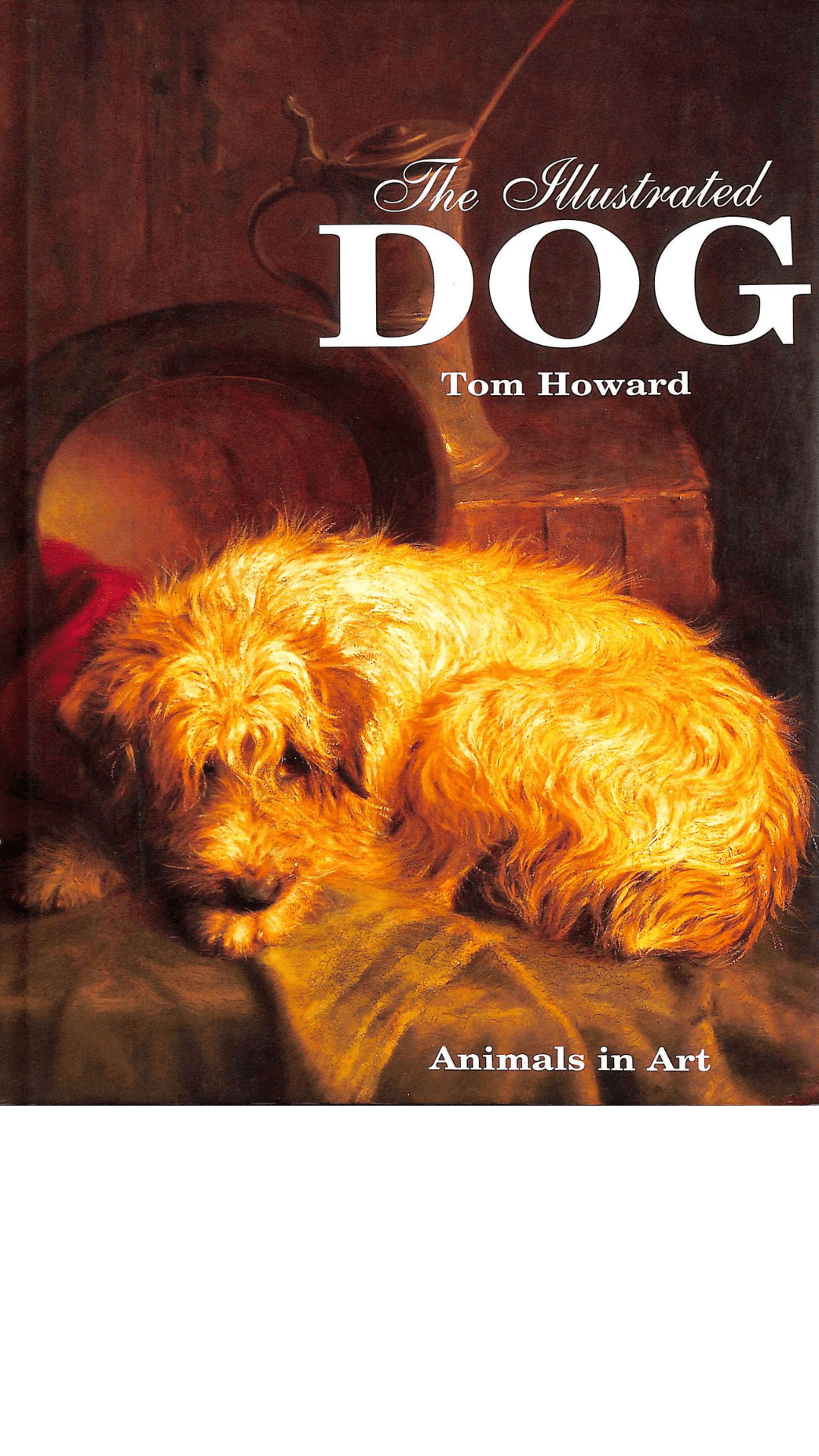 The Illustrated Dog by Tom Howard