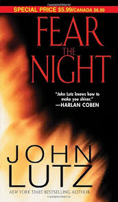 Fear the Night book by John Lutz