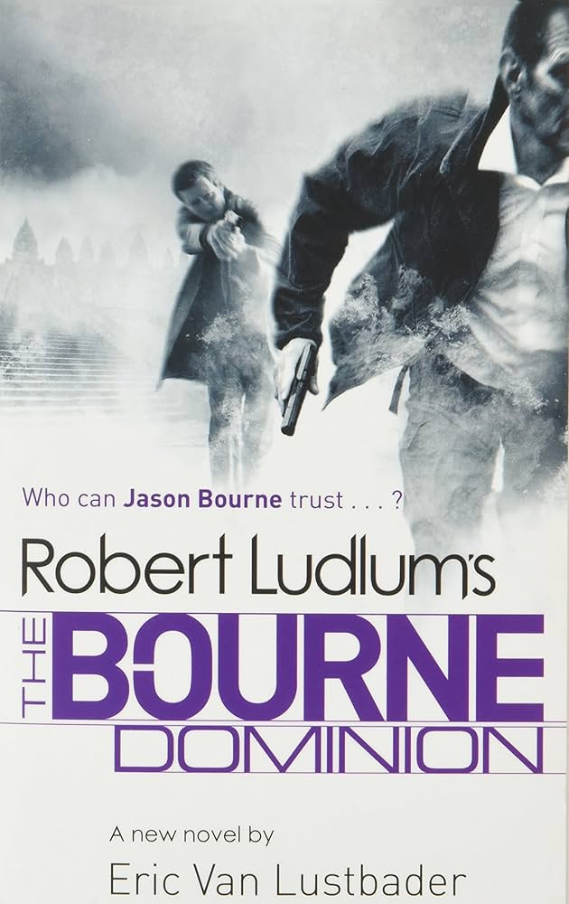 Robert Ludlum's The Bourne Dominion