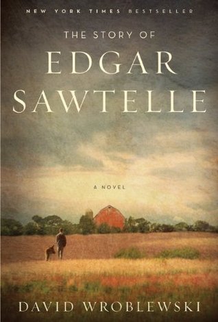 The Story of Edgar Sawtelle book by David Wroblewski