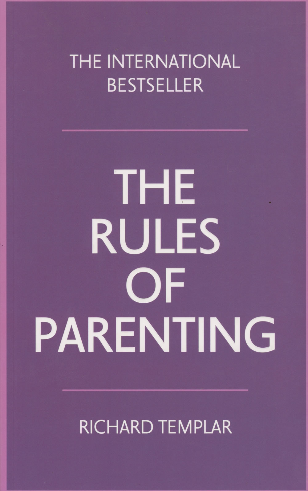 The Rules of Parenting by Richard Templar