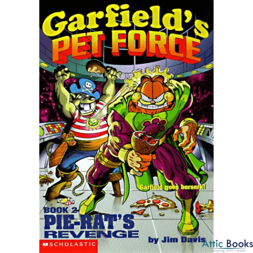Garfield's Pet Force #2: Pie-Rat's Revenge!