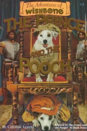 Wishbone Adventures: The Prince and the Pooch