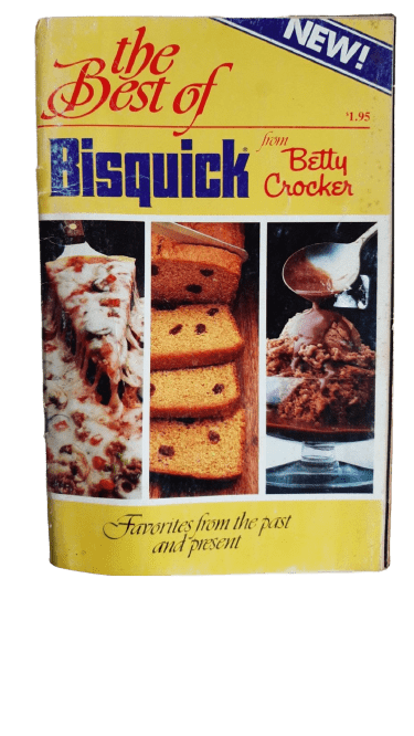 The Best of Bisquick from Betty Crocker