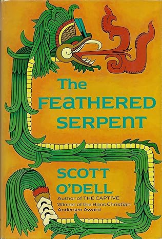 The Feathered Serpent book by Scott O'Dell