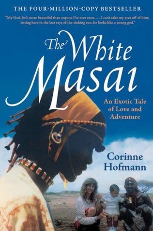 The White Masai book by Corinne Hofmann