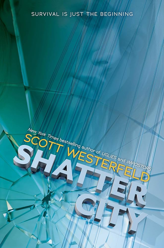 Impostors #2: Shatter City book by Scott Westerfeld