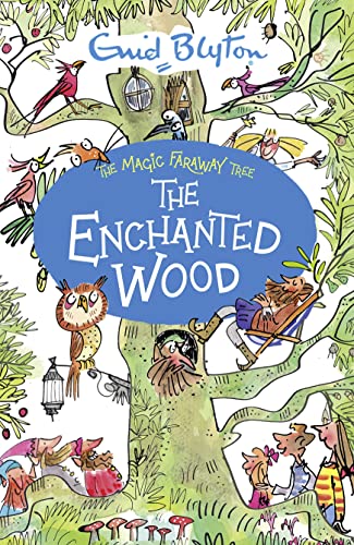 The Enchanted Wood (Magic Faraway Tree) novel by Enid Blyton