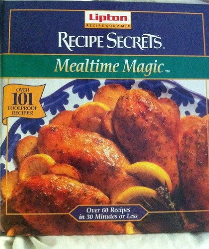 Lipton Recipe Secrets Mealtime Magic