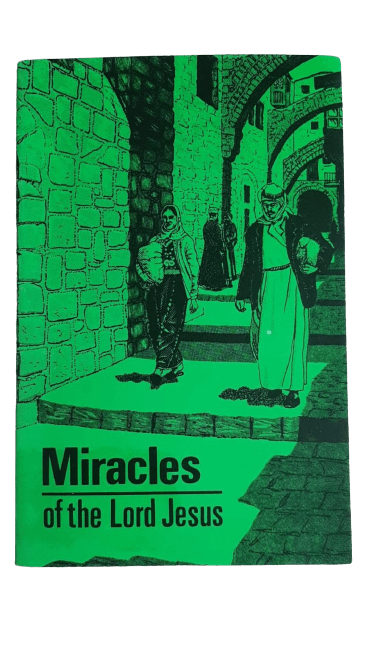 The Miracles of the Lord Jesus