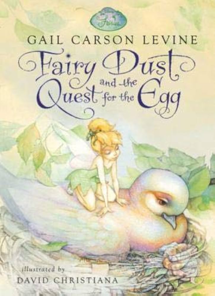 Fairy Dust and the Quest for the Egg book by Gail Carson Levine