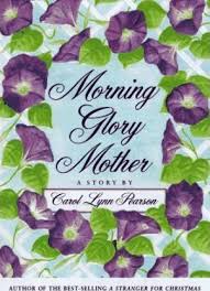 Morning Glory Mother