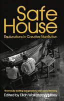 Safe House: Explorations in Creative Nonfiction book by Ellah Wakatama Allfrey
