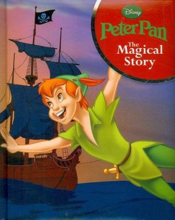 Disney Peter Pan: The magical story