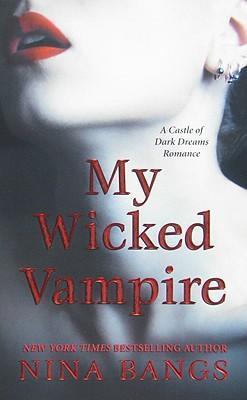 My Wicked Vampire