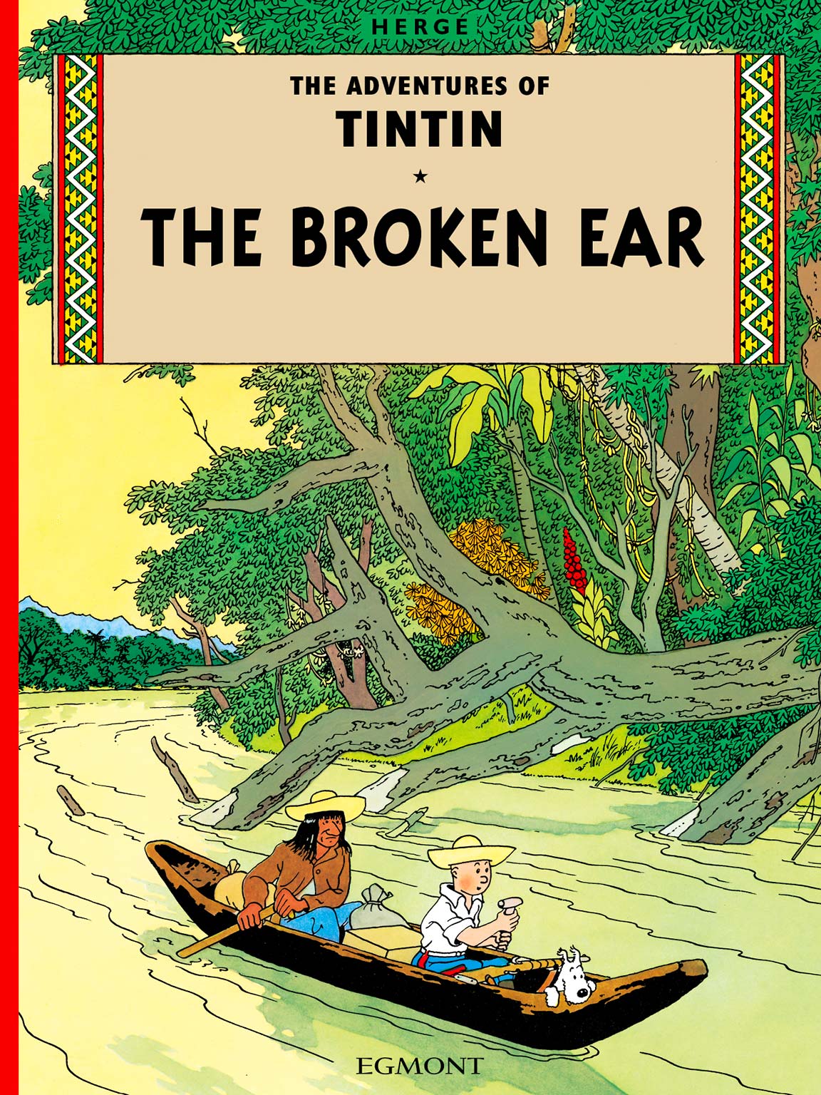 Tintin #6: The Broken Ear