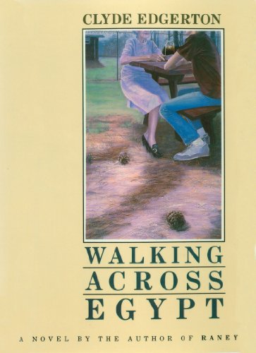 Walking across Egypt by Clyde Edgerton