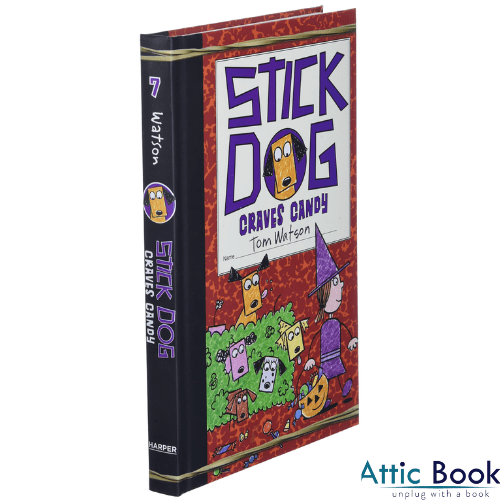 Stick Dog #7: Stick Dog Craves Candy