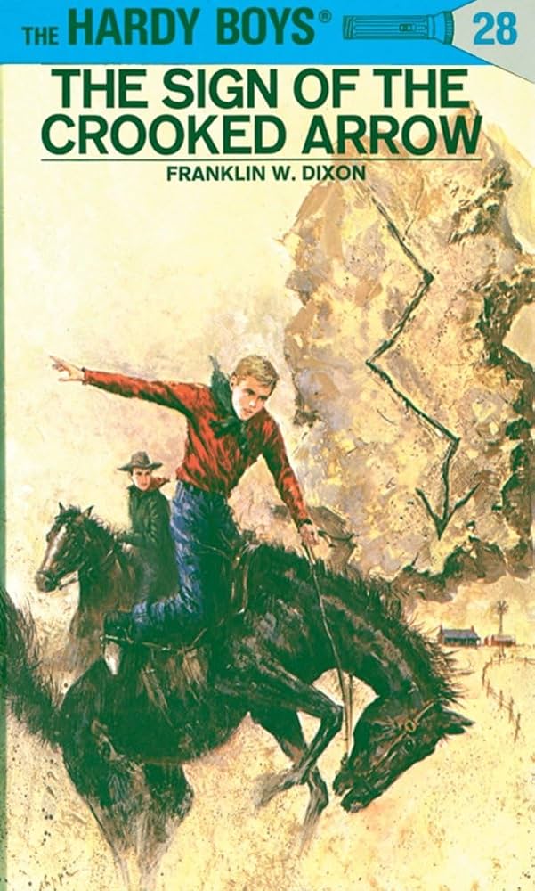 The Hardy Boys #28: The Sign of the Crooked Arrow book by Franklin W. Dixon