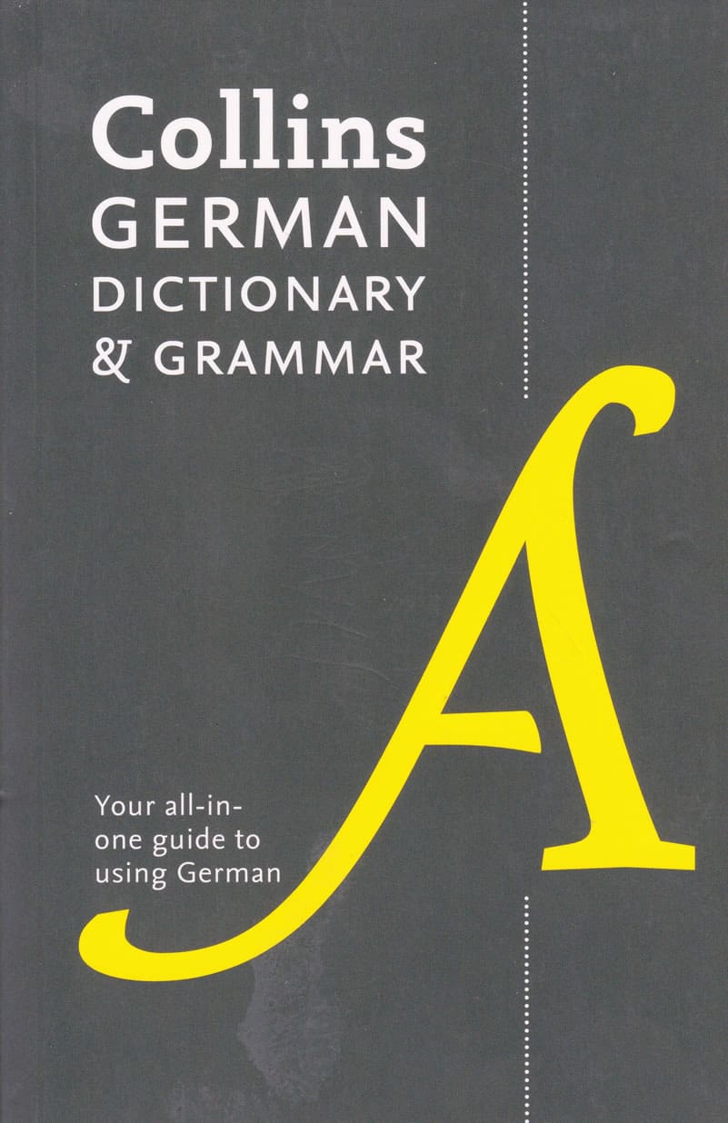 German Dictionary and Grammar: Two Books in One