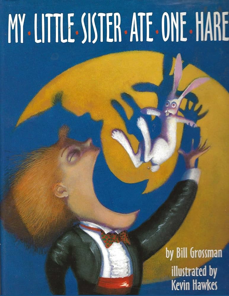 My Little Sister Ate One Hare book by Bill Grossman