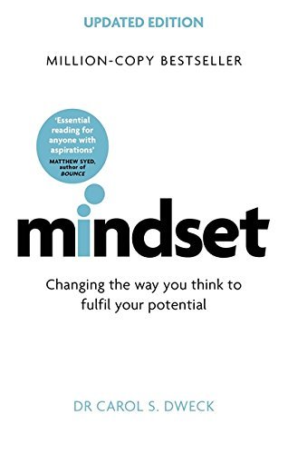 Mindset - Updated Edition: Changing The Way You think To Fulfil Your Potential book by Carol S. Dweck