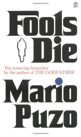 Fools Die book by Mario Puzo