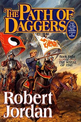Wheel of Time #8 : The Path of Daggers Book By Robert Jordan