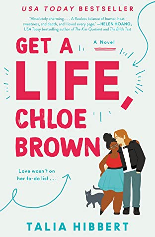 Get a Life, Chloe Brown book by Talia Hibbert