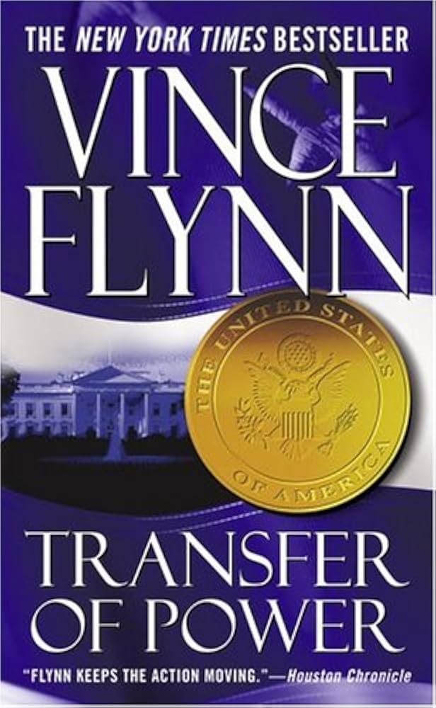 Transfer of Power book by Vince Flynn