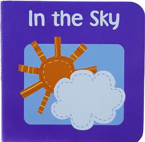 In the Sky [Board Book]