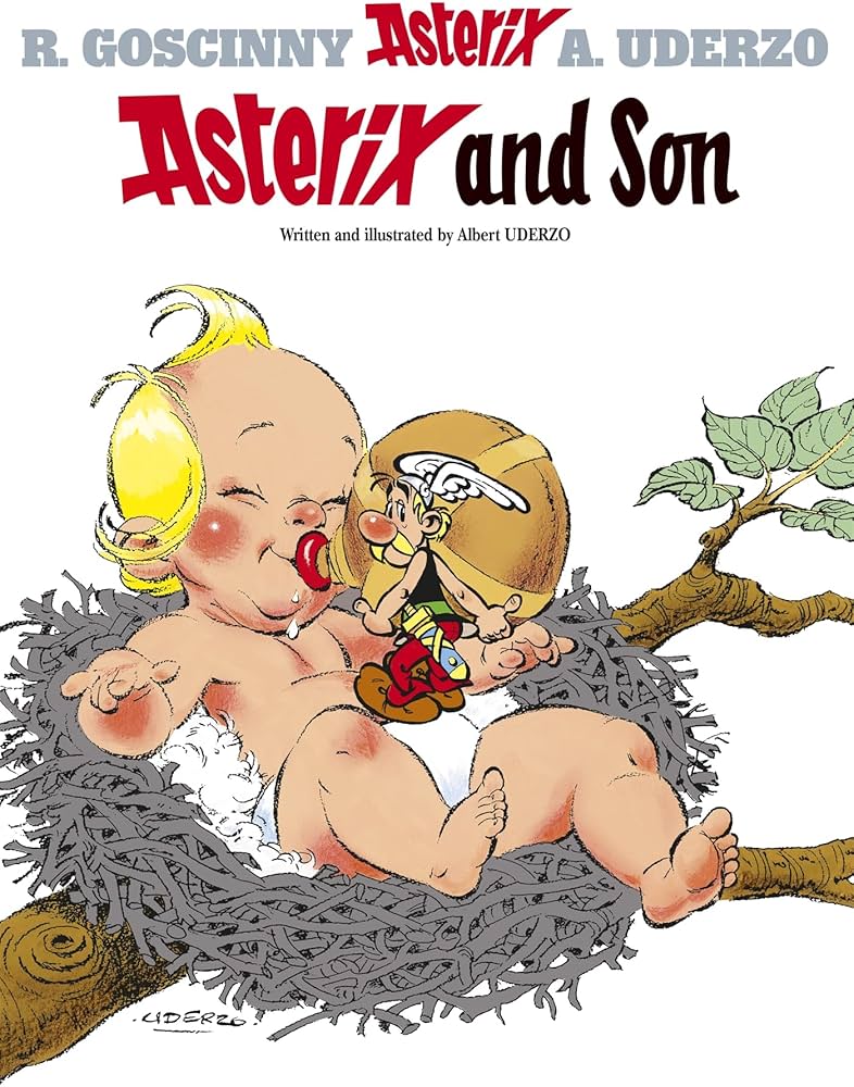 Asterix #27: Asterix and Son by Rene Goscinny