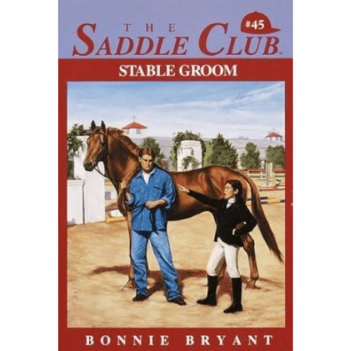 Saddle Club 45: Stable Groom