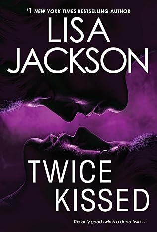 Twice Kissed book by Lisa Jackson