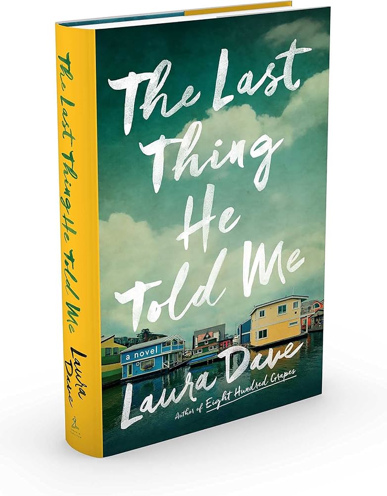 The Last Thing He Told Me book by Laura Dave