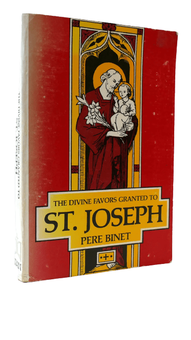 The Divine Favors Granted To St. Joseph