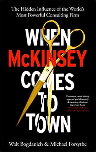 When Mckinsey Comes to Town book by Walt Bogdanich