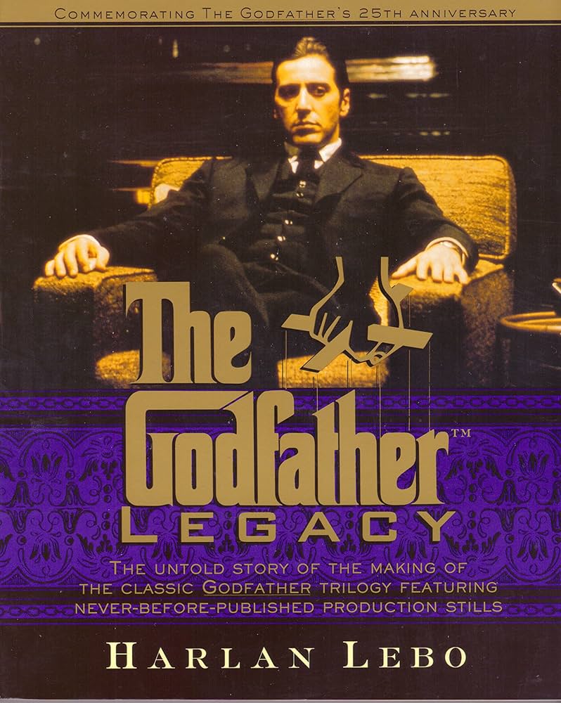 The Godfather Legacy book by Harlan Lebo