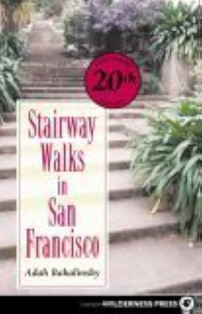 Stairway Walks in San Francisco