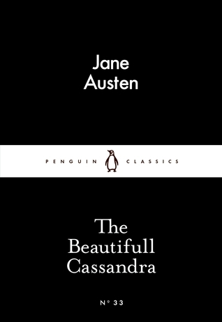 The Beautifull Cassandra book by Jane Austen