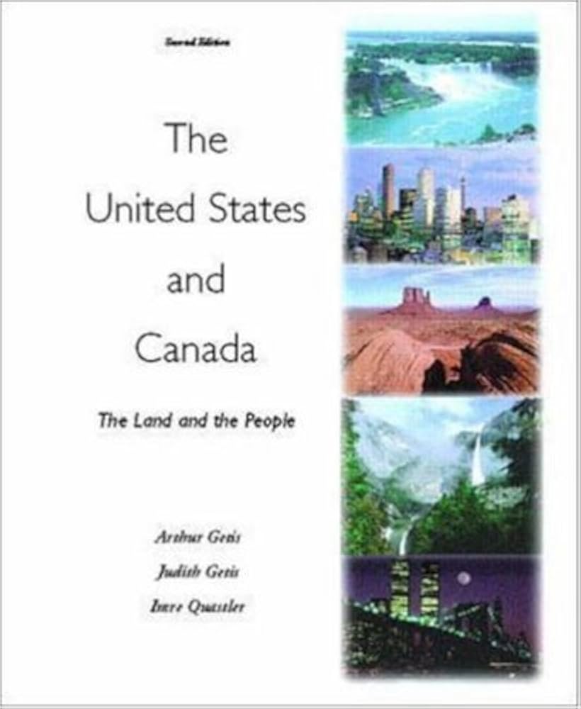 The United States and Canada: The Land and the People