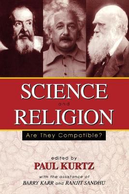 Science and Religion : Are They Compatible?