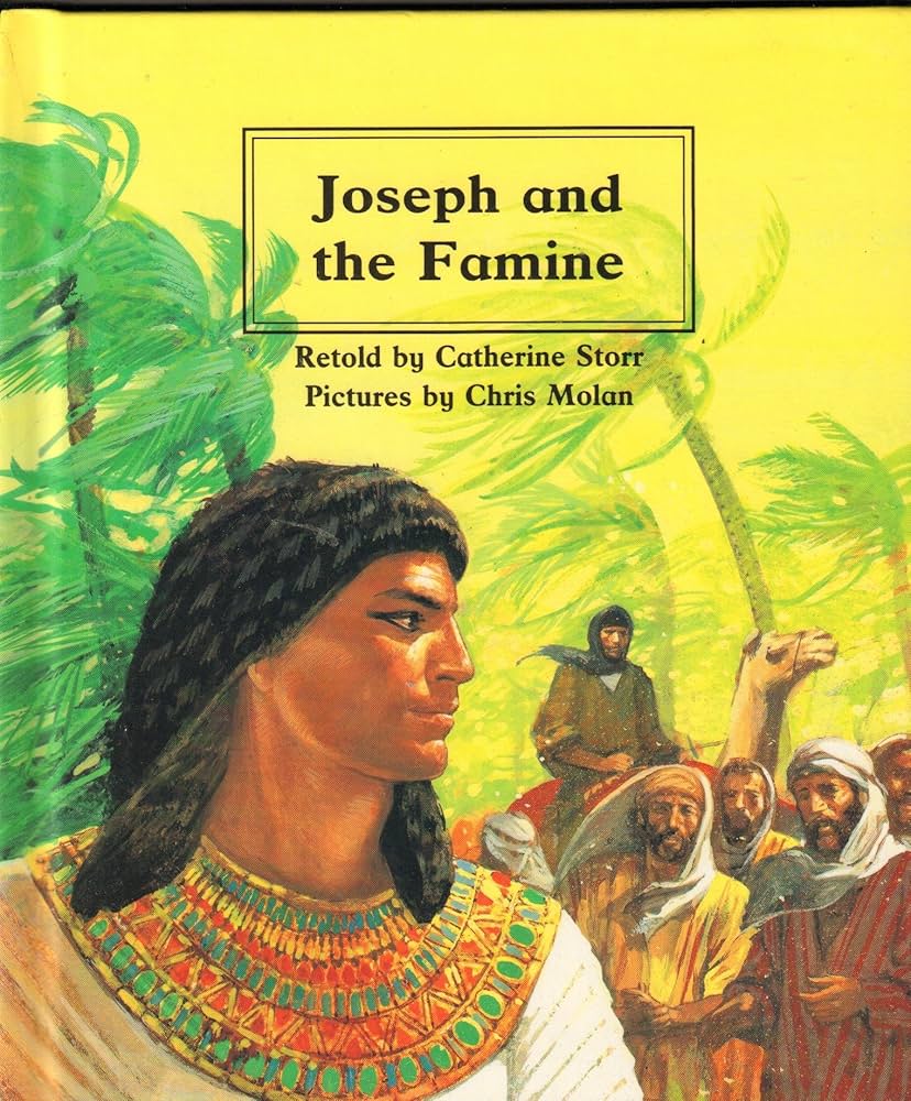 Joseph and the famine (People of the Bible) book by Catherine Storr
