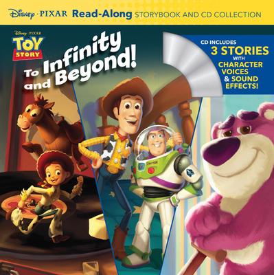 Toy Story Read-Along Storybook: To infinity and Beyond