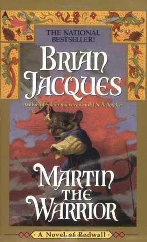 Redwall #6: Martin the Warrior book by Brian Jacques