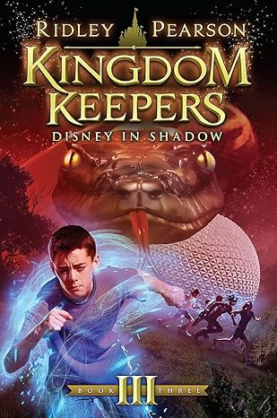 Kingdom Keepers #3: Disney in Shadow book by Ridley Pearson