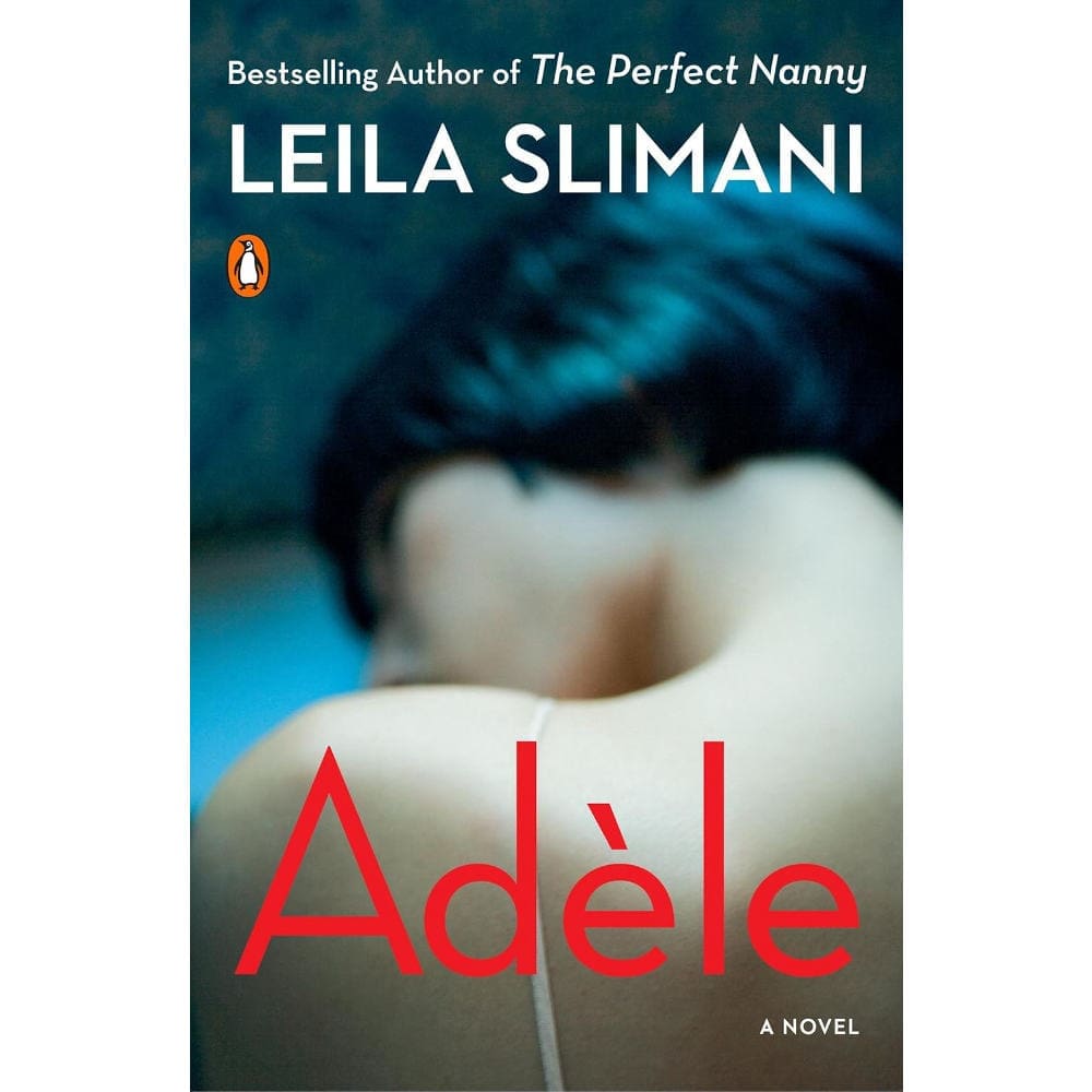 Adele book by Leila Slimani