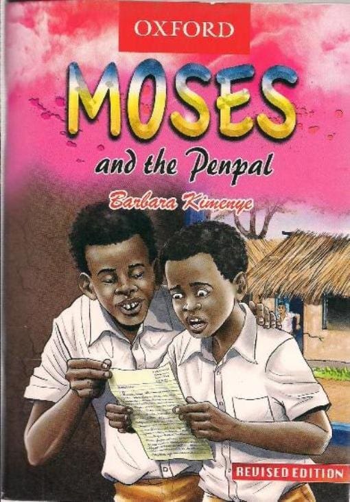 Moses and the penpal book by Barbara Kimenye (Moses Book Series)